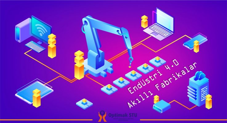 Akıllı fabrika nedir? Akıllı fabrikalarda hat sonu uygulamalarının örnekleri